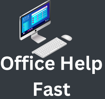 Office Help Fast